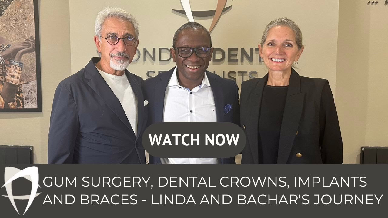 Linda and Bachar's gum surgery, crowns, implants and braces journey